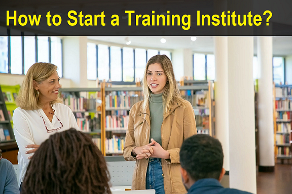How to Start a Training Institute